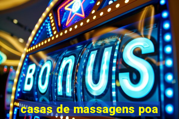 casas de massagens poa